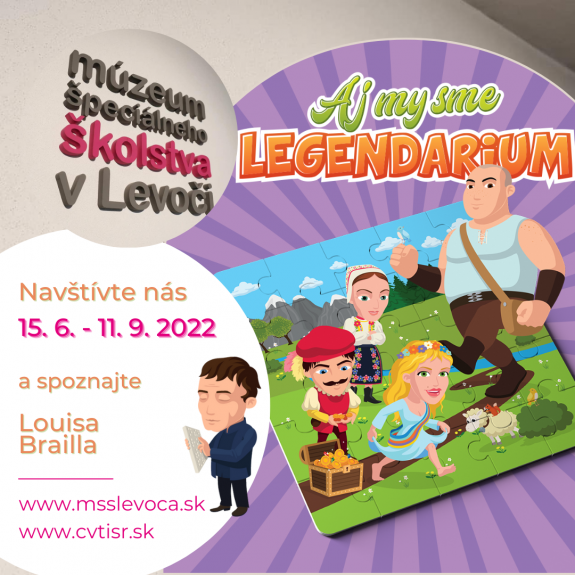 muzeum Aj my sme Legendarium. 2022