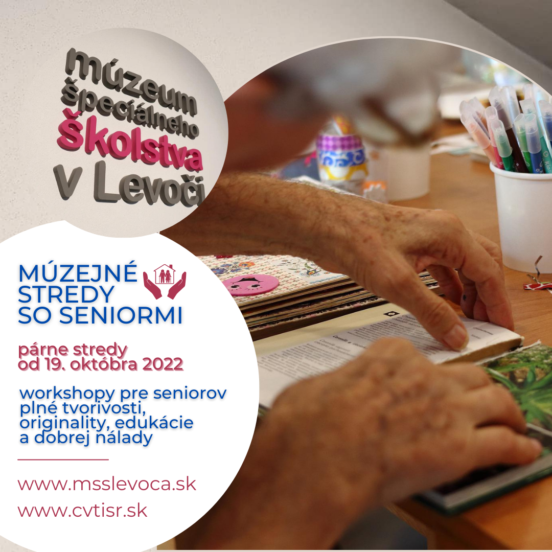 Múzejné stredy so seniormi párne stresy od 19.októbra 2022. Workshopy pre seniorov plné tvorivosti, originality, edukácie a dobrej nálady.