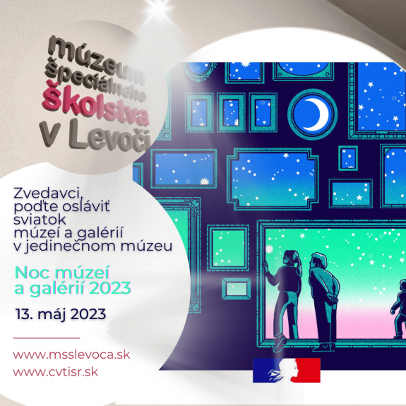 Noc múzeí a galérií 2023 Zvedavci, poďte osláviť sviatok múzeí a galérií v jedinečnom múzeu. Noc múzeí a galérií 2023. 13 máj 2023