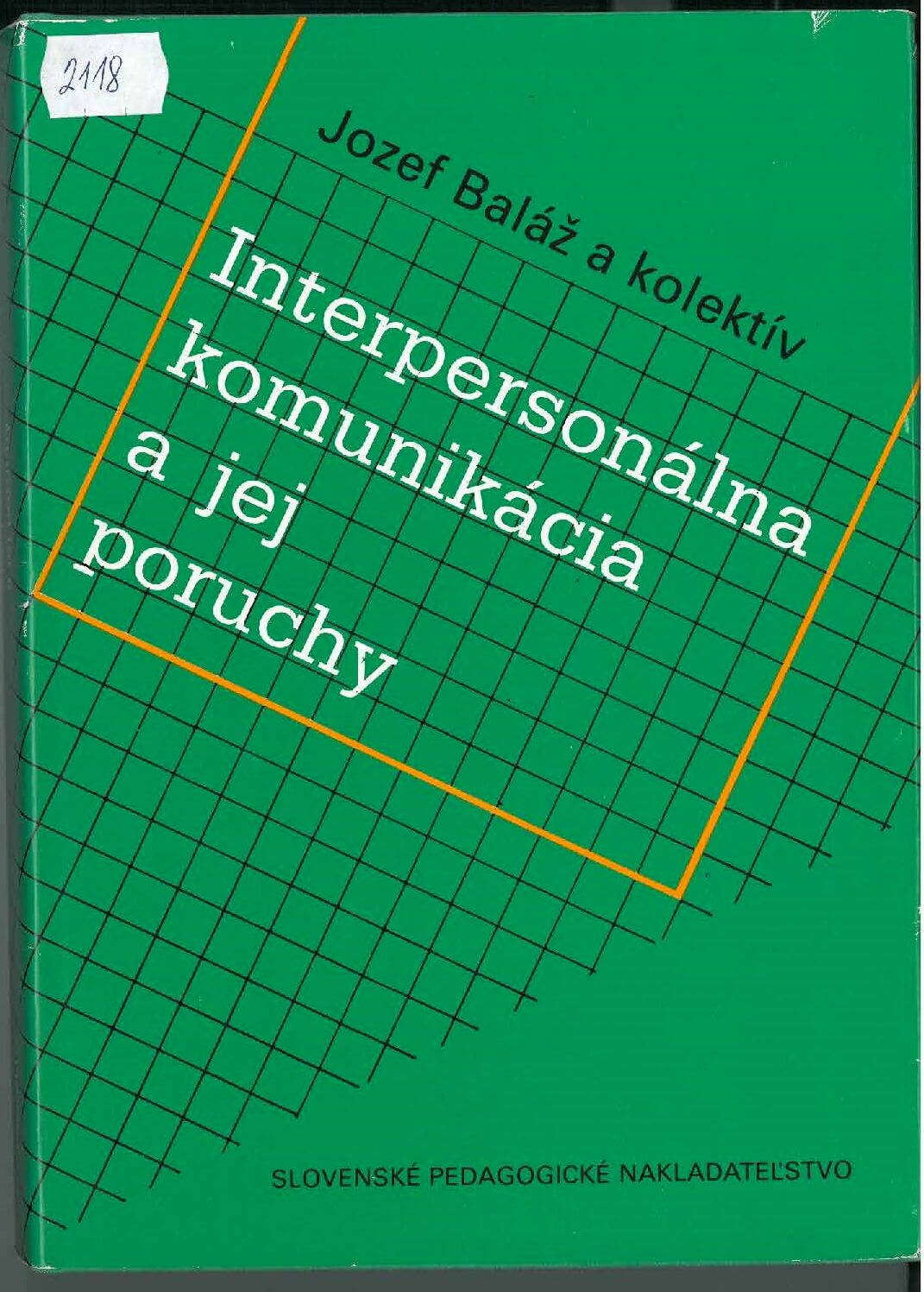 Titulná strana knihy Interpersonálna komunikácia a jej poruchy