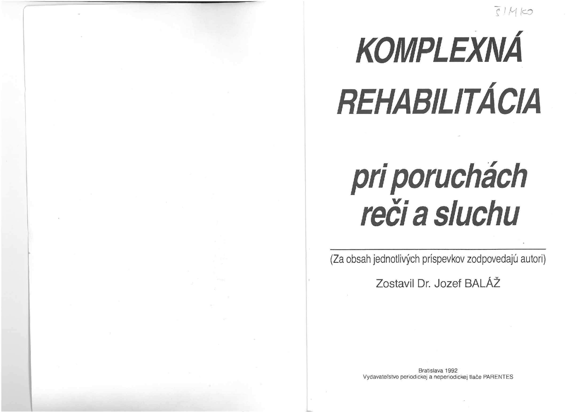 Ročenka Efety 1992 Komplexná rehabilitácia pri poruchách reči a sluchu