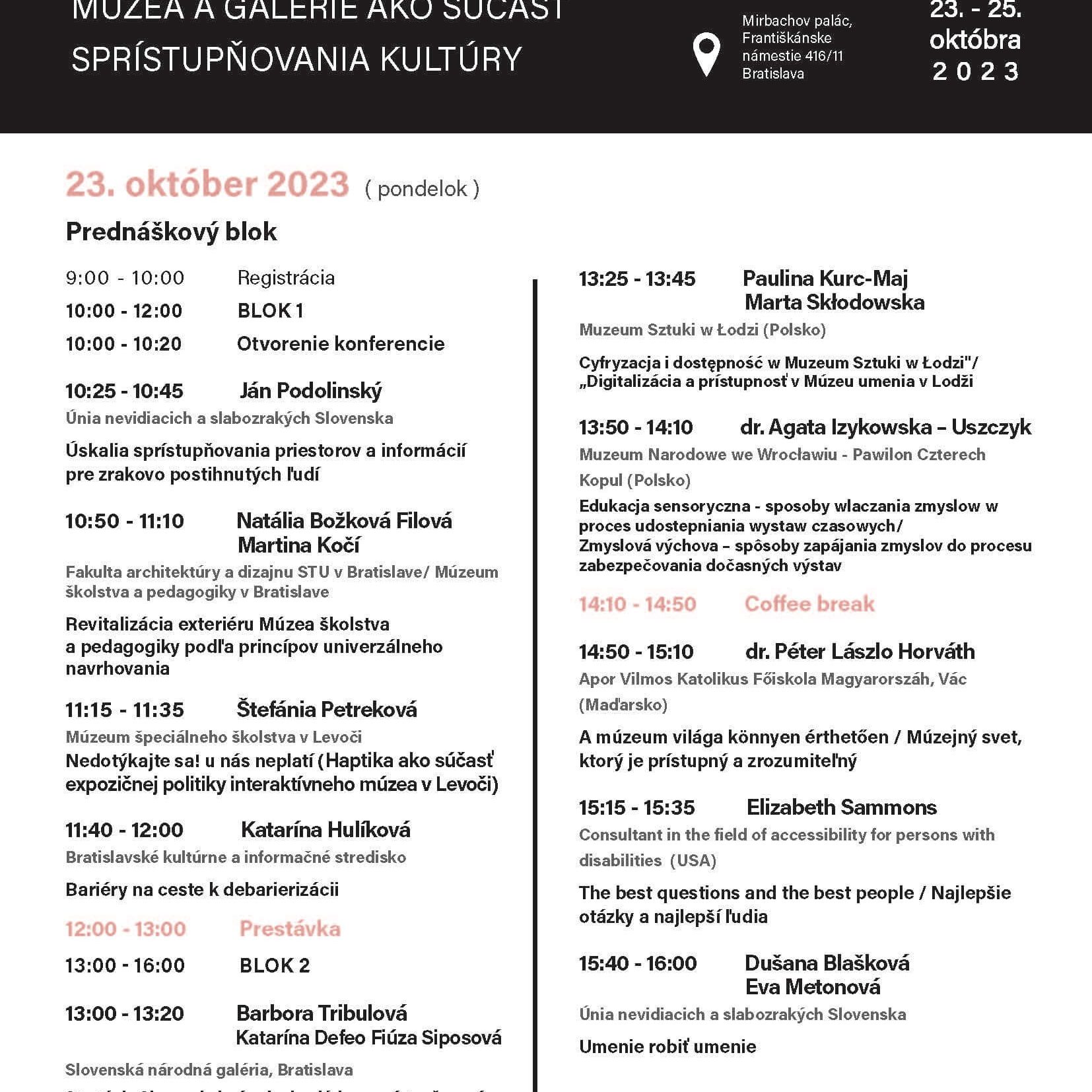 Program múzea a galérie ako súčasť sprístupňovania kultúry.