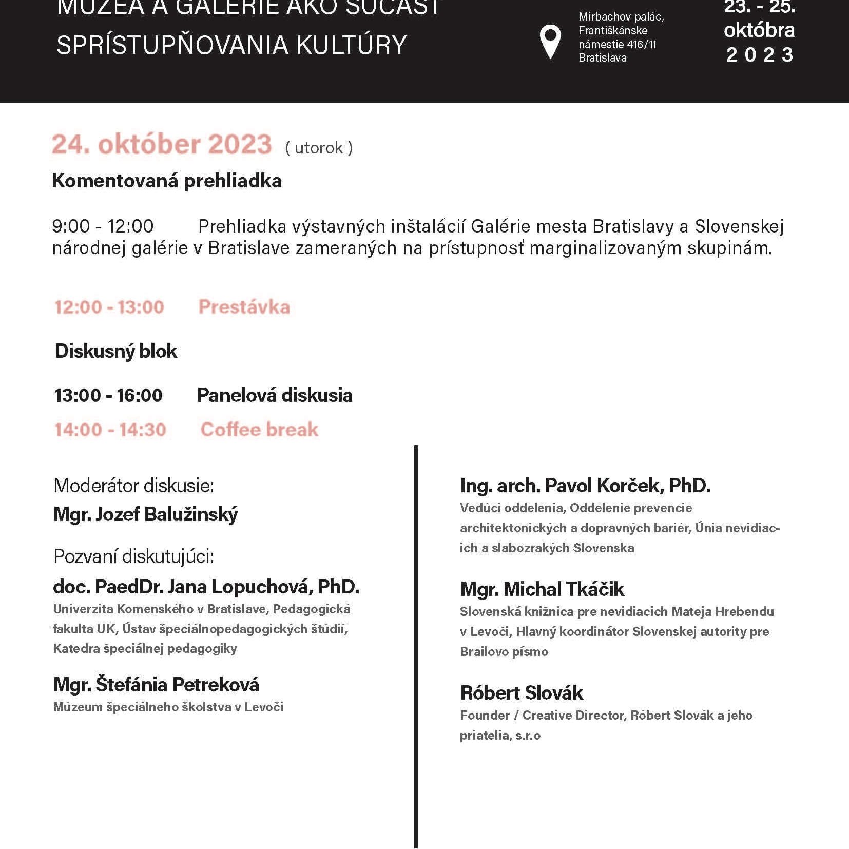 Program múzea a galérie ako súčasť sprístupňovania kultúry.