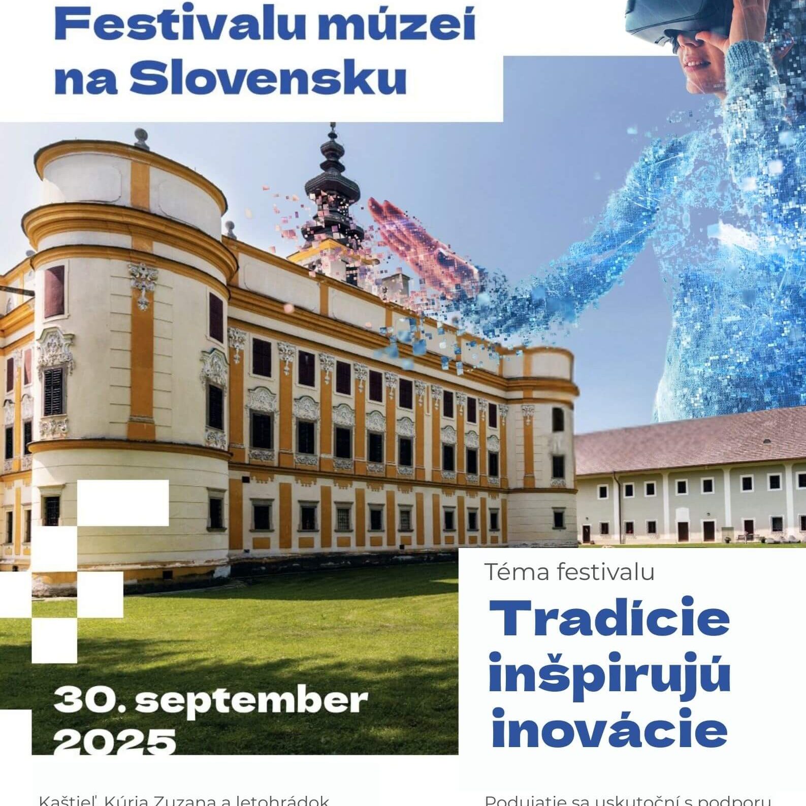 Téma festivalu: Tradície inšpirujú inovácie. 30.september 2025