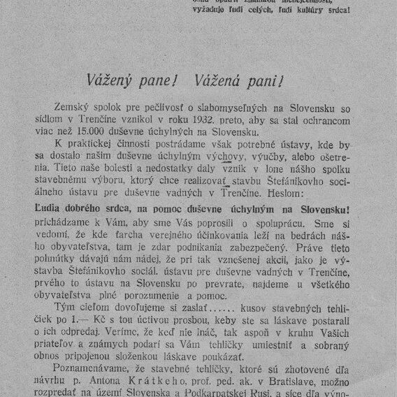 Znenie listu Tehličkovej podpornej výzvy na vybudovanie Štefánikovho sociálneho ústavu pre duševne vadných v Trenčíne, ktorým oslovili potenciálnych darcov nielen na území Slovenska, ale aj Podkarpatskej Rusi.