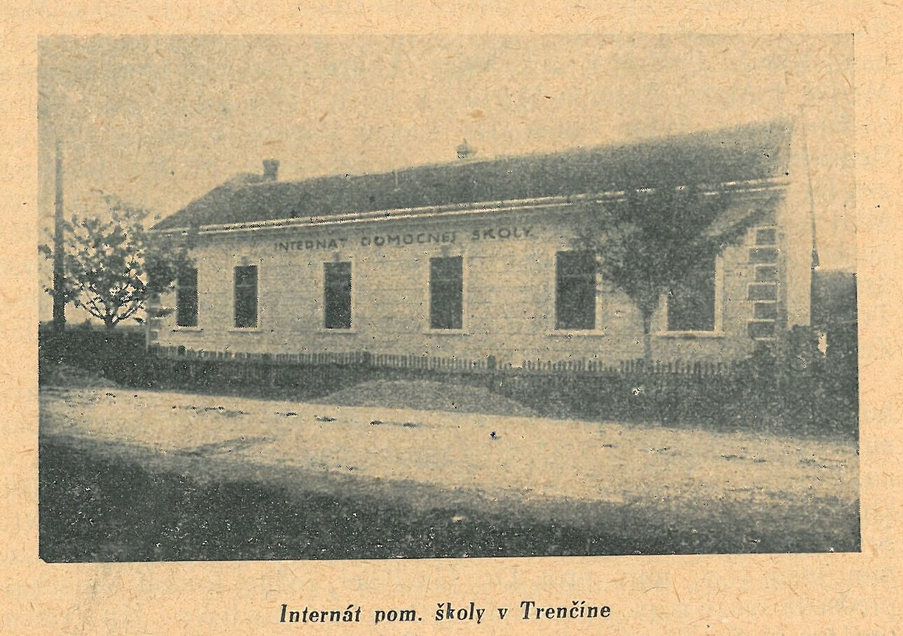 Prvý internát Štátnej pomocnej školy v Trenčíne, na Soblahovskej ulici 22.